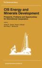 Cis Energy And Minerals Development - Preview