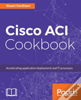 Cisco Aci Cookbook