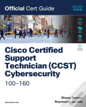 Capa do artigo Cisco Certified Support Technician (Ccst) Cybersecurity 100-160 Official Cert Guide