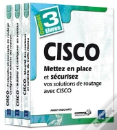 Cisco - Coffret De 3 Livres : Mettez En Place Et Securisez Vos Solutions De Routage Avec Cisco