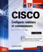 Cisco ; Configurez Routeurs Et Commutateurs ; Exercices Et Corrigés (4e Édition) - Preview