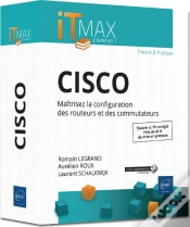 Capa do artigo Cisco - Cours Et Exercices Corriges - Maitrisez La Configuration Des Routeurs Et Des Commutateurs