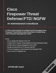 Cisco Firepower Threat Defense(Ftd) Ngfw