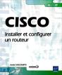 Cisco - Installer Et Configurer Un Routeur - Preview