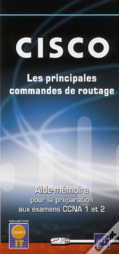 Cisco - Les Commandes De Routage