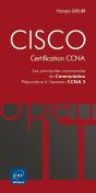 Cisco - Les Principales Commandes De Commutation - Preparation Aux Examens Ccna 1 Et 2 - Preview