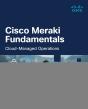 Cisco Meraki Fundamentals - Preview