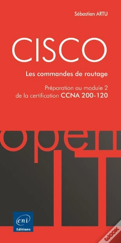 Capa do artigo Cisco - Preparation Au Module 2 De L'Examen Ccna Version 5 - Les Commandes De Routage