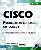 Cisco - Protocoles Et Concepts De Routage - Configuration Avancee Des Routeurs