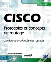Capa do artigo Cisco - Protocoles Et Concepts De Routage - Configuration Avancee Des Routeurs