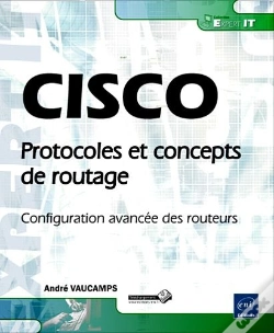 Capa do artigo Cisco - Protocoles Et Concepts De Routage - Configuration Avancee Des Routeurs