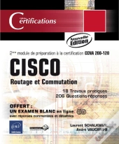 Cisco ; Routage Et Commutation ; 2ème Module De Préparation À La Certification Ccna 200-120