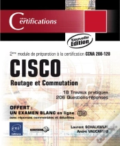 Capa do artigo Cisco ; Routage Et Commutation ; 2ème Module De Préparation À La Certification Ccna 200-120