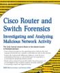 Cisco Router And Switch Forensics - Preview