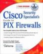 Cisco Security Specialists Guide To Pix Firewall - Preview