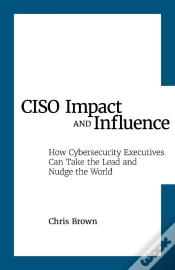 Capa do artigo Ciso Impact And Influence