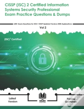 Cissp (Isc) 2 Certified Information Systems Security Professional Exam Practice Questions & Dumps