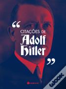 Citações de Adolf Hitler