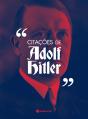 Citações de Adolf Hitler - Preview