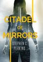 Citadel Of Mirrors - Preview