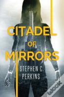 Citadel Of Mirrors