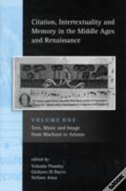 Capa do artigo Citation, Intertextuality And Memory In The Middle Ages And Renaissance Volume 1