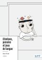 Citations, Pensées Et Jeux De Langue - Preview