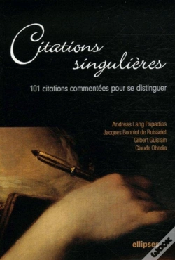 Capa do artigo Citations Singulières - 101 Citations Commentées Pour Se Distinguer