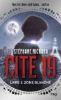 Cité 19 Tome 2 : Zone Blanche - Preview