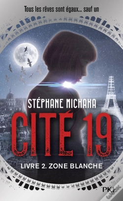 Capa do artigo Cité 19 Tome 2 : Zone Blanche