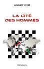 Cite Des Hommes (La) - Preview