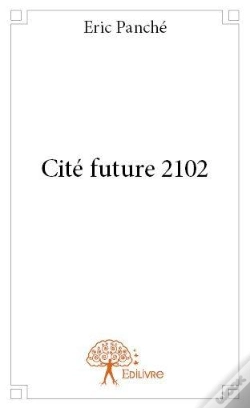 Capa do artigo Cite Future 2102