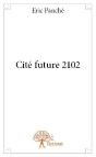 Cite Future 2102 - Preview
