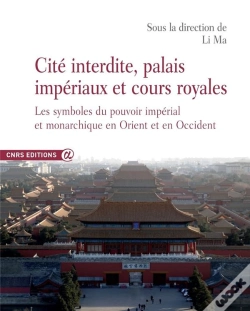 Capa do artigo Cite Interdite, Palais Imperiaux Et Cours Royales