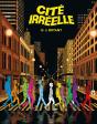 Cité Irréelle - Preview