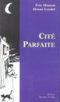 Cite Parfaite - Preview
