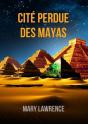 Cite Perdue Des Mayas - Preview