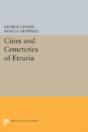 Cities And Cemeteries Of Etruria - Preview