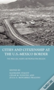 Capa do artigo Cities And Citizenship At The U.S.-Mexico Border