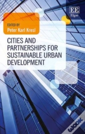 Cities And Partnerships For Sustainable Urban Development