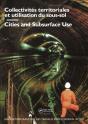 Cities And Subsurface Use / Collectivites Territoriales Et Utilisation Du Sous-Sol Comptes, Rendus Des Journees D'Etudes Internationales - Preview