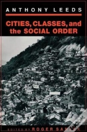 Capa do artigo Cities, Classes, And The Social Order