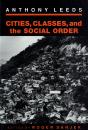 Cities, Classes, And The Social Order - Preview