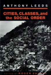 Capa do artigo Cities, Classes, And The Social Order
