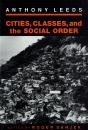 Cities, Classes, And The Social Order - Preview