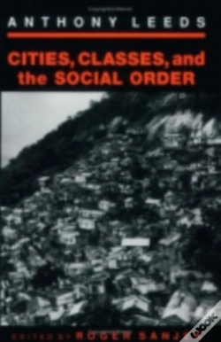 Capa do artigo Cities, Classes, And The Social Order