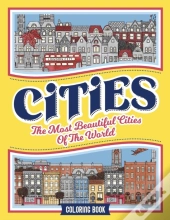 Cities Coloring Book: The Most Beautiful