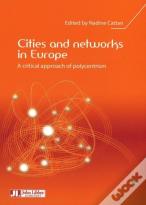 Cities & Networks In Europe