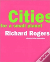 Cities For A Small Planet