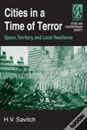 Capa do artigo Cities In A Time Of Terror: Space, Territory, And Local Resilience